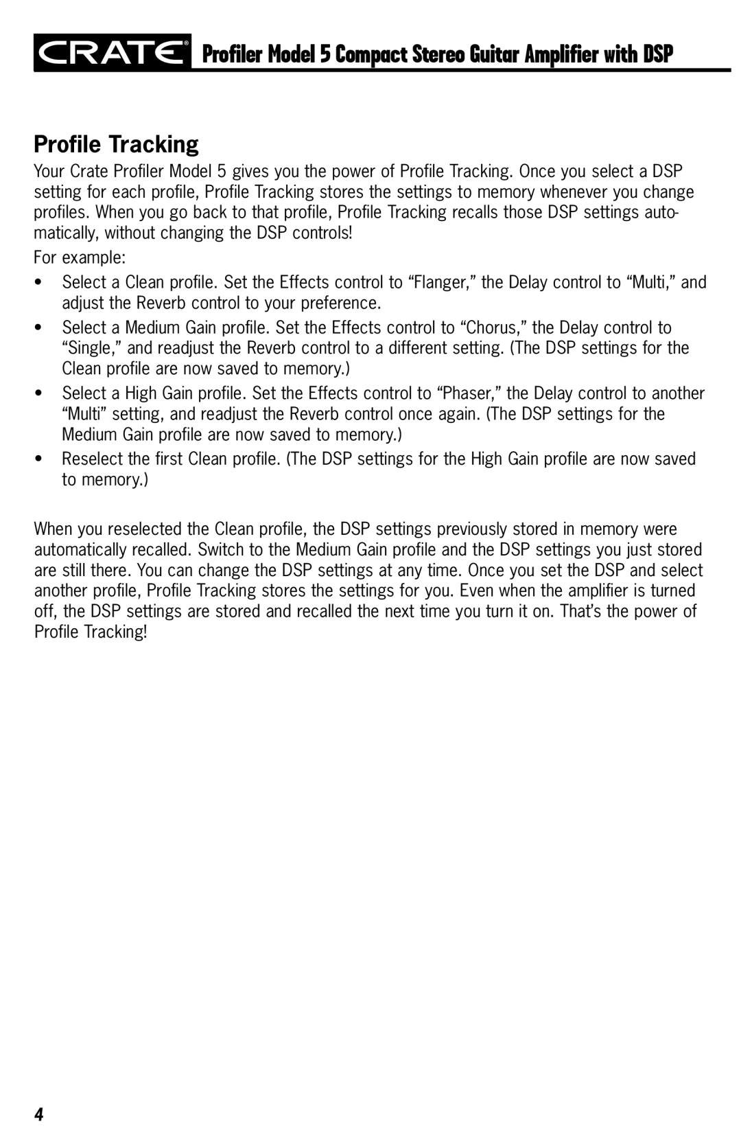 Crate Amplifiers 5 owner manual Profile Tracking 