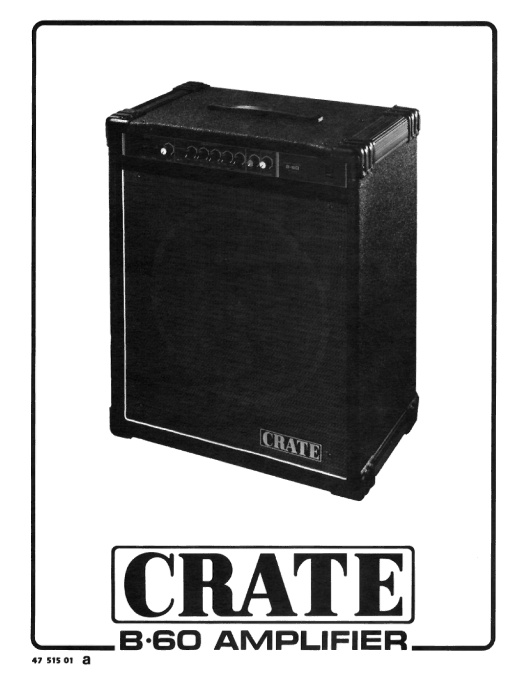 Crate Amplifiers B.60 manual 