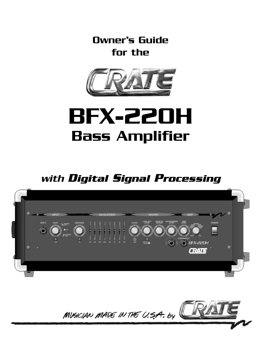 Crate Amplifiers BFX-220H manual 