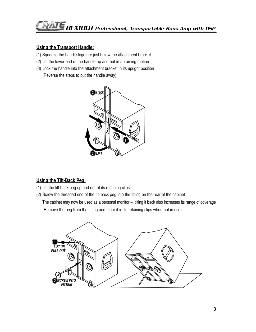 Crate Amplifiers BFX100T manual Using the Transport Handle, Using the Tilt-Back Peg 