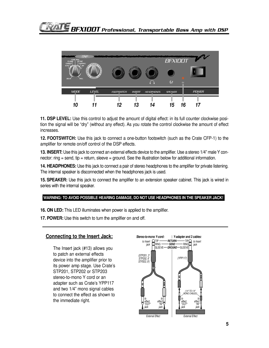 Crate Amplifiers BFX100T manual Connecting to the Insert Jack 