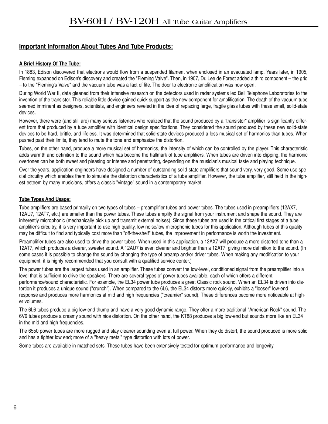 Crate Amplifiers BV-129H, BV-60H manual Brief History Of The Tube, Tube Types And Usage 