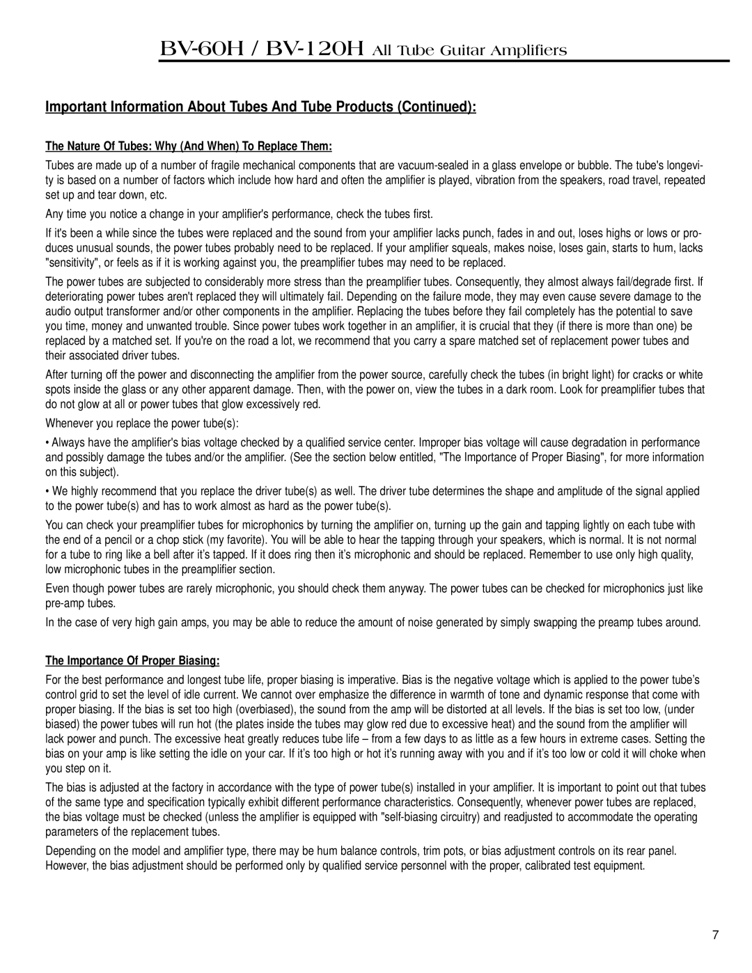Crate Amplifiers BV-60H, BV-129H manual Nature Of Tubes Why And When To Replace Them, Importance Of Proper Biasing 