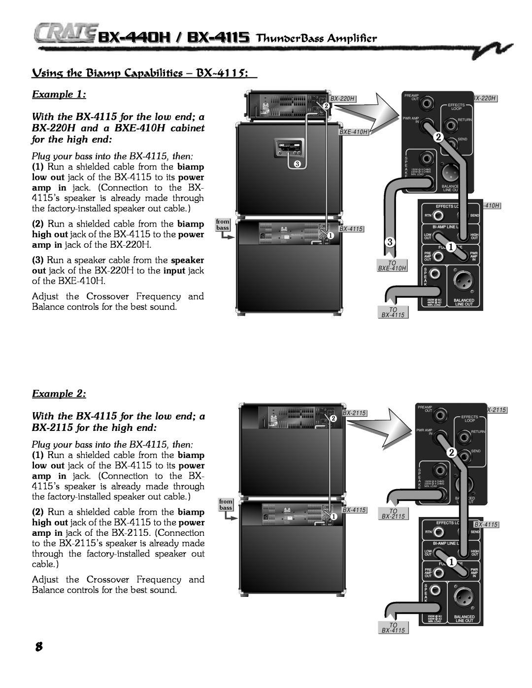 Crate Amplifiers BX-440H Using the Biamp Capabilities - BX-4115, Plug your bass into the BX-4115, then, Example 
