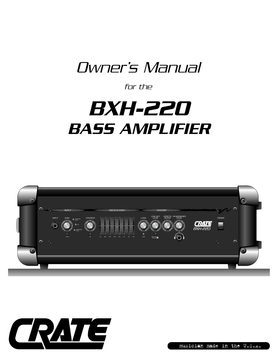 Crate Amplifiers BXH-220 owner manual 