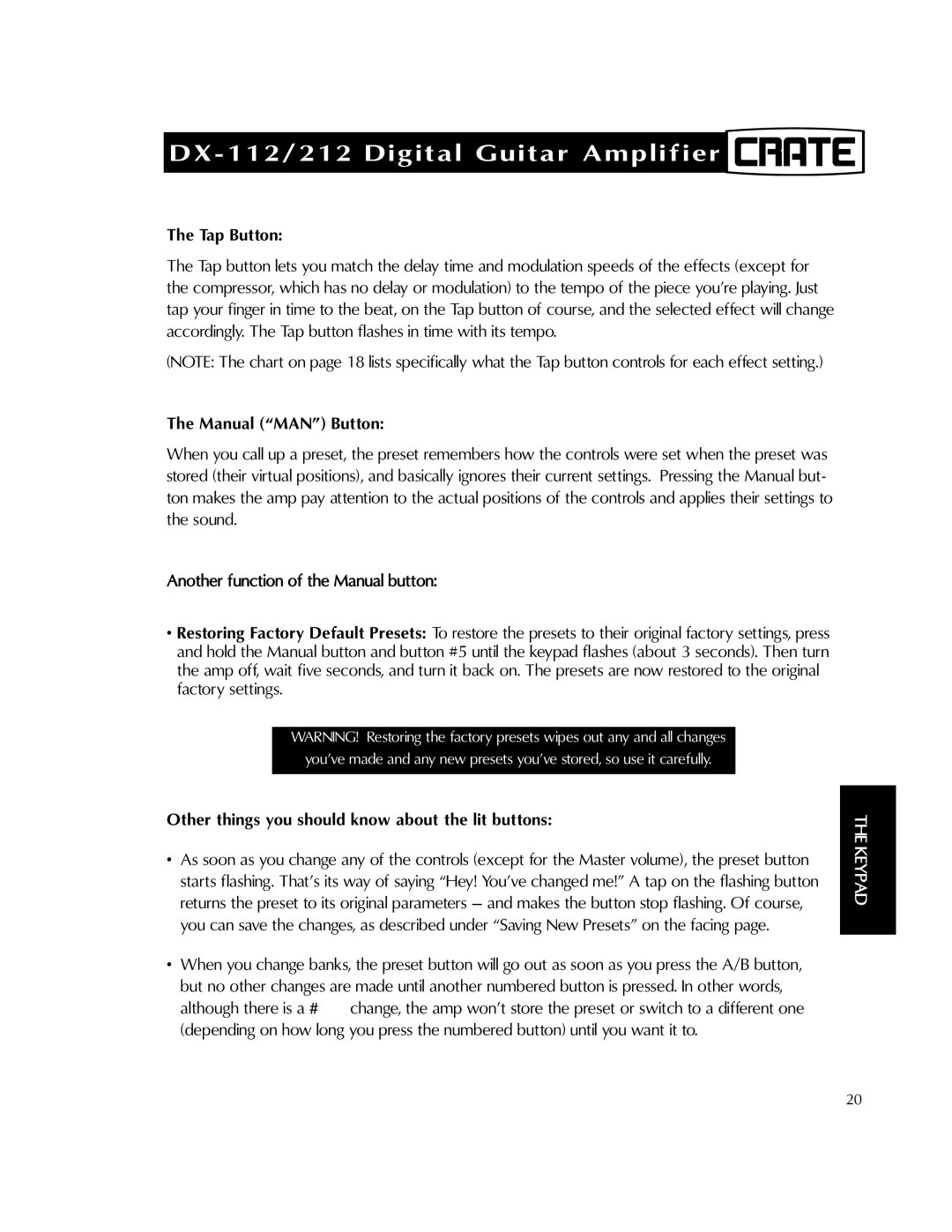 Crate Amplifiers DX-212, DX-112 manual Tap Button, Manual MAN Button, Other things you should know about the lit buttons 