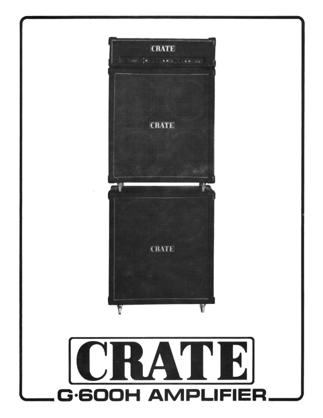 Crate Amplifiers G-600H manual 