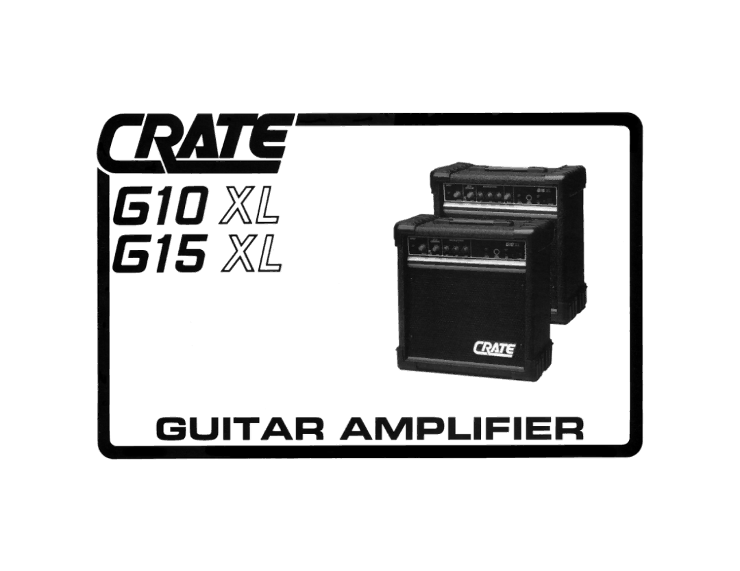 Crate Amplifiers G10XL, G15XL manual 