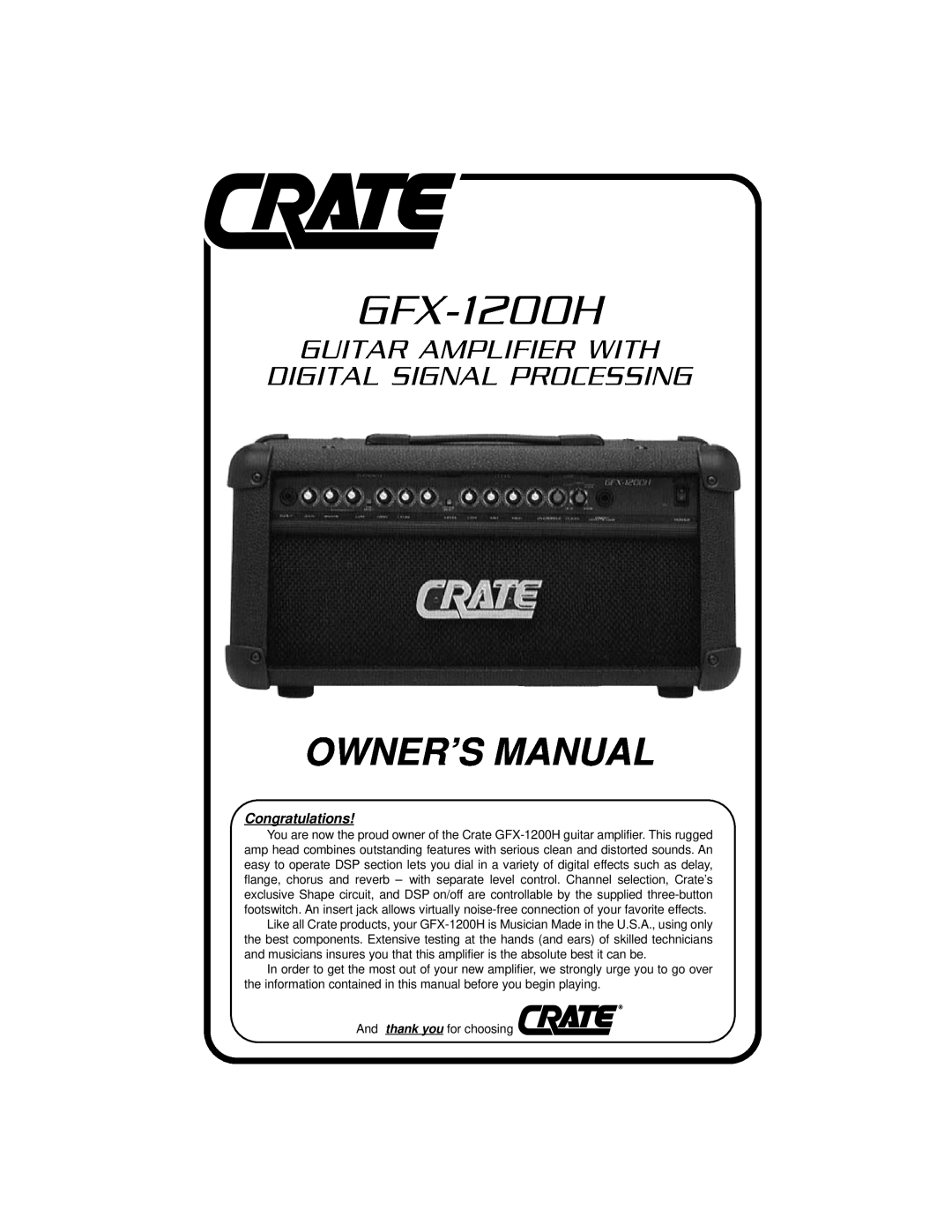 Crate Amplifiers GFX-1200H owner manual Owner’S Manual, Guitar Amplifier With Digital Signal Processing, Congratulations 