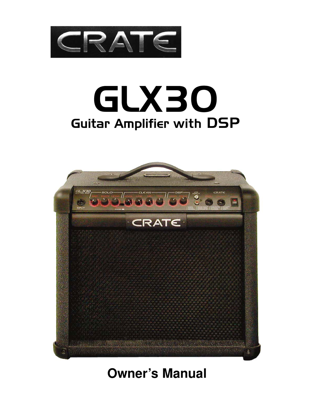 Crate Amplifiers GLX30 owner manual 