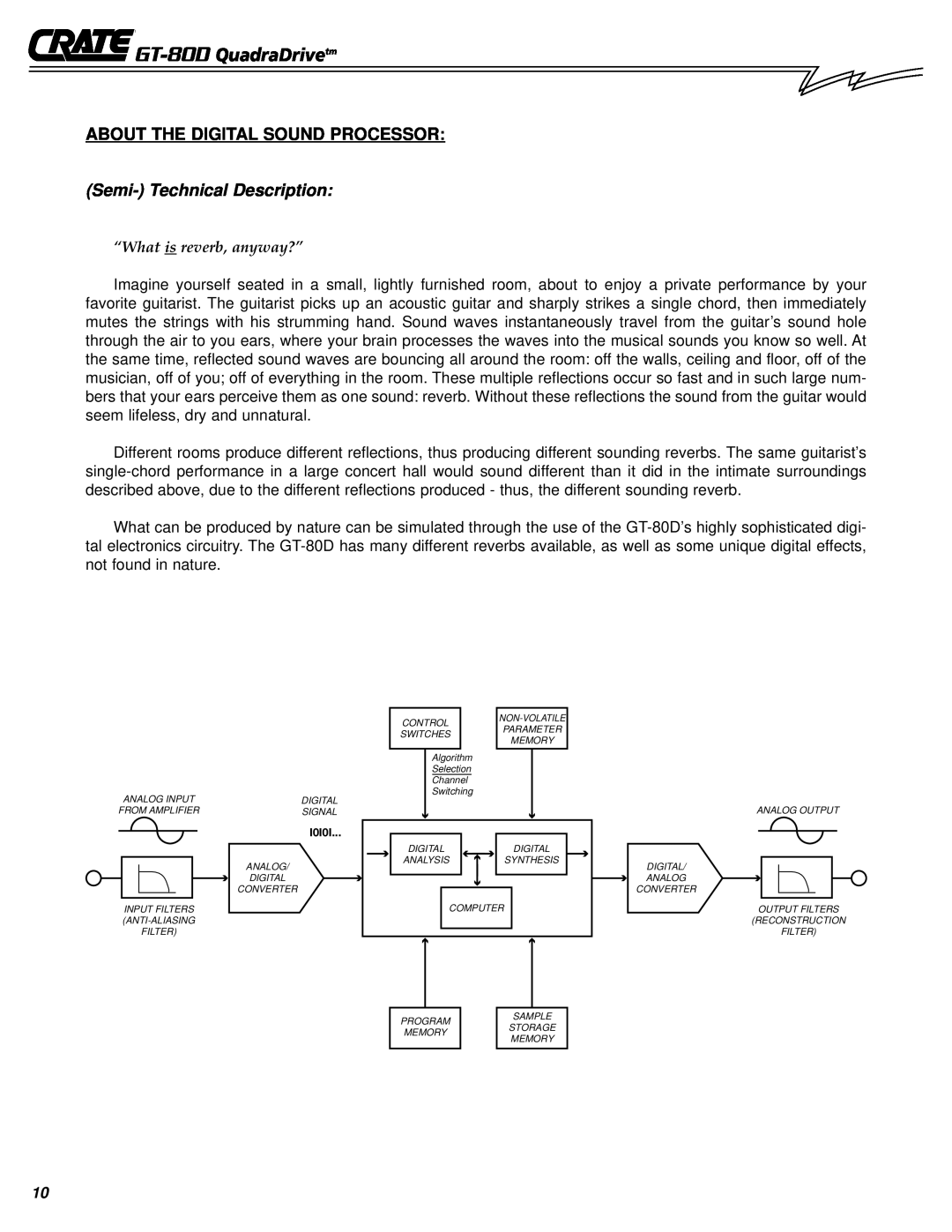 Crate Amplifiers owner manual Semi-Technical Description, GT-80D QuadraDrivetm, About The Digital Sound Processor 