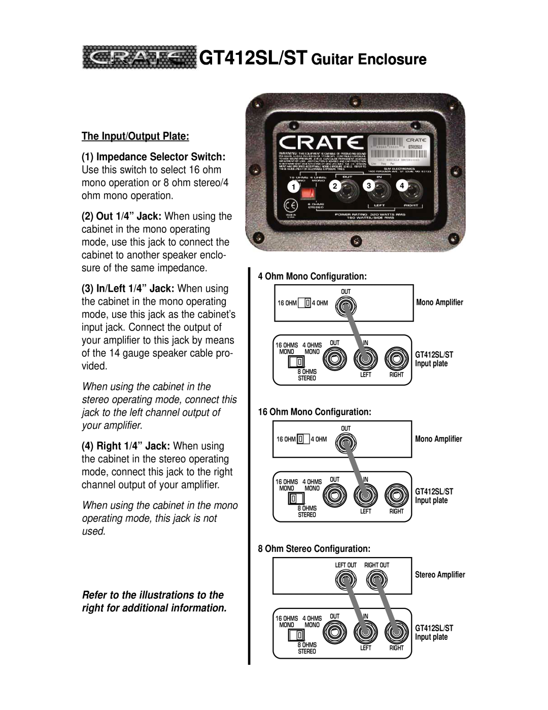 Crate Amplifiers GT412ST manual GT412SL/ST Guitar Enclosure, The Input/Output Plate, Ohm Mono Configuration 