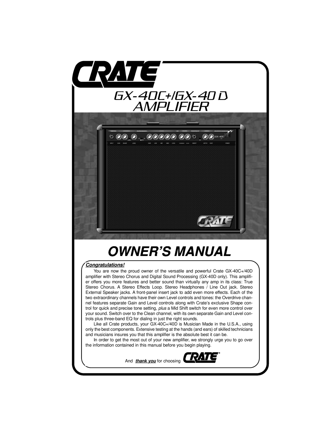 Crate Amplifiers GX-40D owner manual Amplifier, Congratulations 