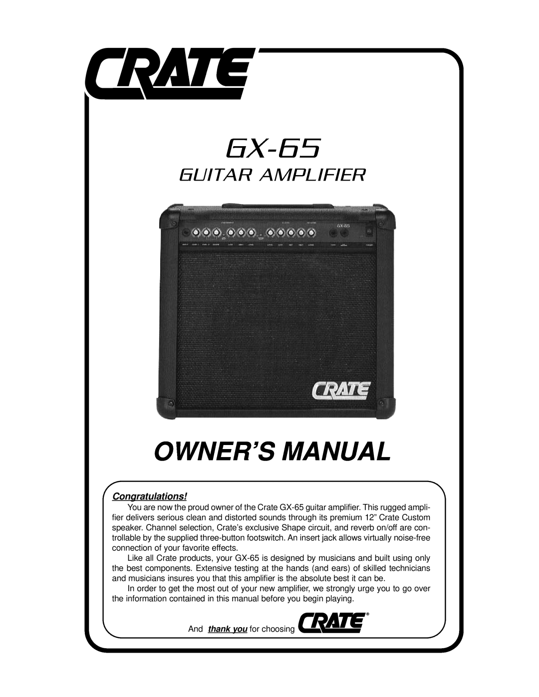 Crate Amplifiers GX-65 owner manual Guitar Amplifier, Congratulations 