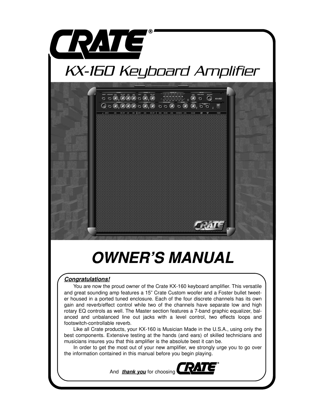 Crate Amplifiers owner manual KX-160 Keyboard Amplifier, Owner’S Manual, Congratulations 