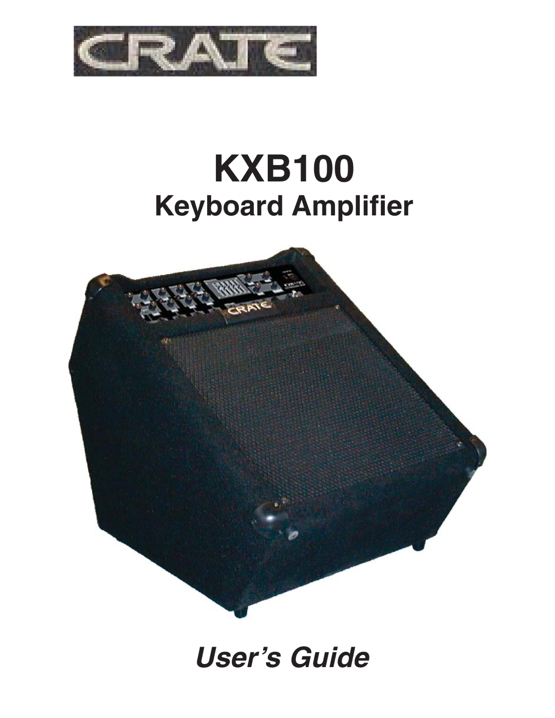 Crate Amplifiers KXB100 manual 