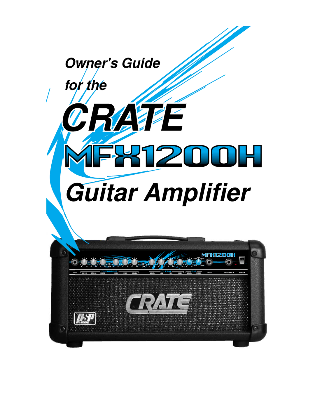 Crate Amplifiers MFX1200 manual Crate 