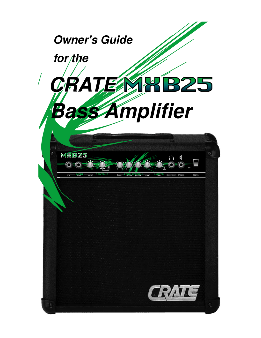 Crate Amplifiers MXB25 manual Crate 