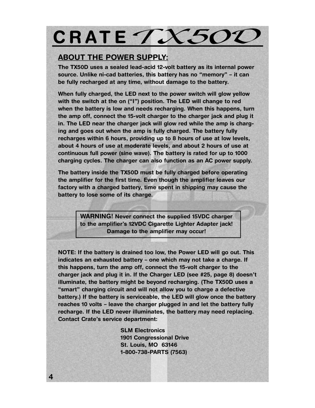 Crate Amplifiers TX50D manual About The Power Supply, C R A T E 