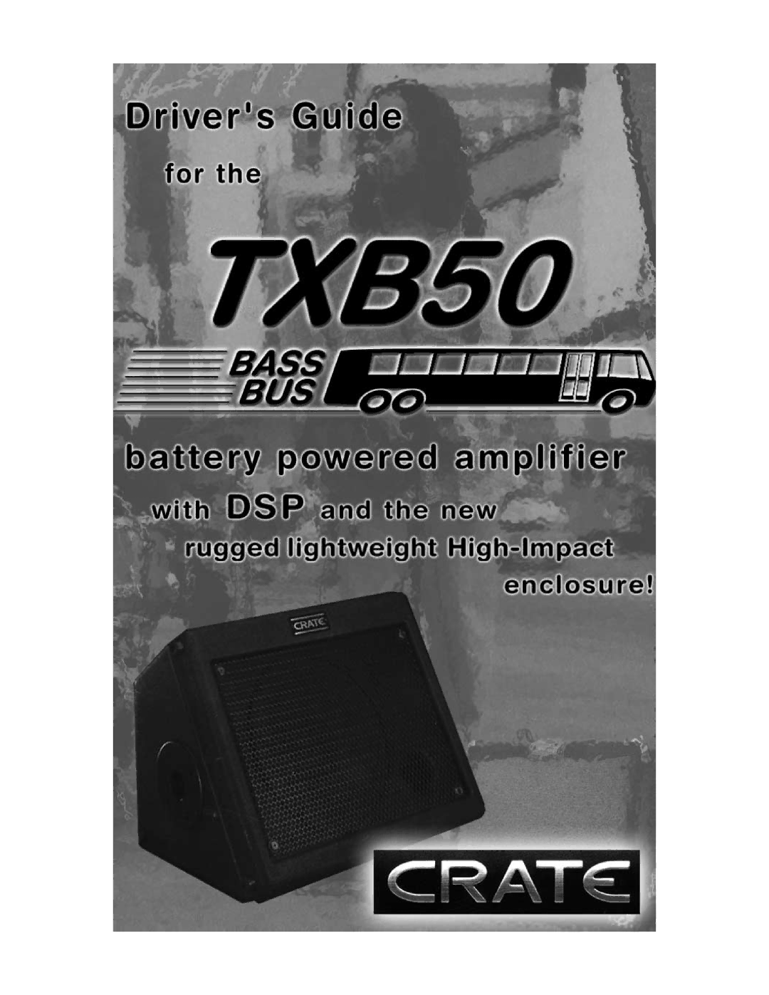 Crate Amplifiers TXB50 manual 