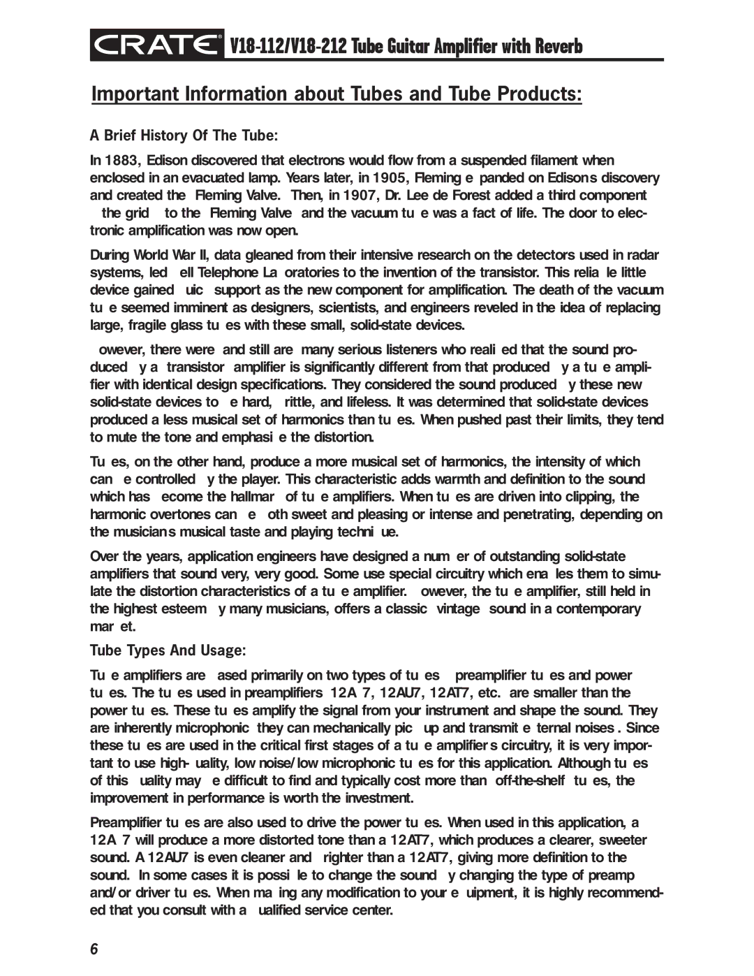 Crate Amplifiers V18-112, V18-212 Important Information about Tubes and Tube Products, Brief History Of The Tube 