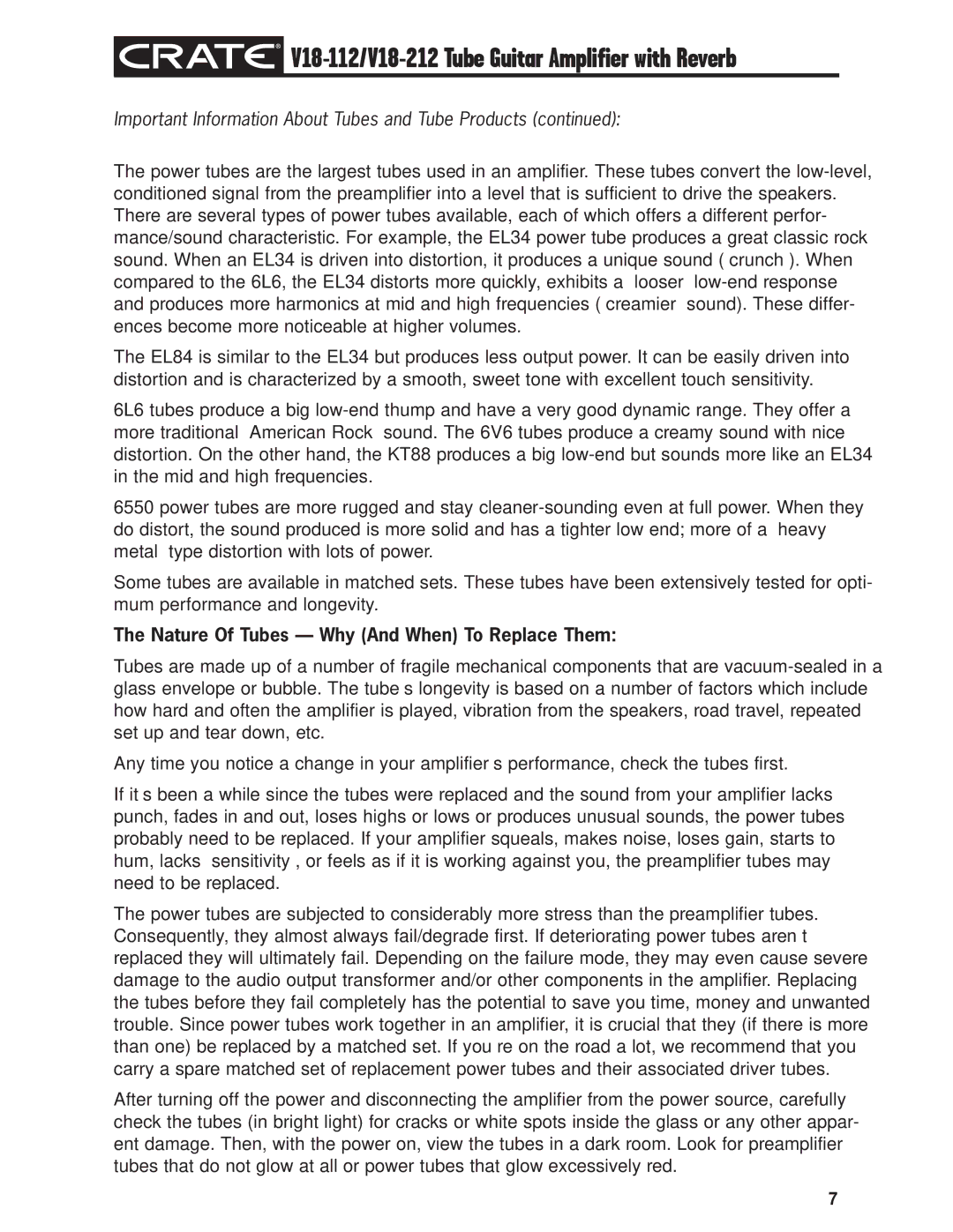 Crate Amplifiers V18-212 Important Information About Tubes and Tube Products, Nature Of Tubes Why And When To Replace Them 