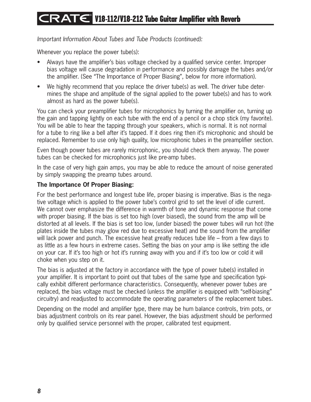 Crate Amplifiers V18-112, V18-212 owner manual Whenever you replace the power tubes, Importance Of Proper Biasing 