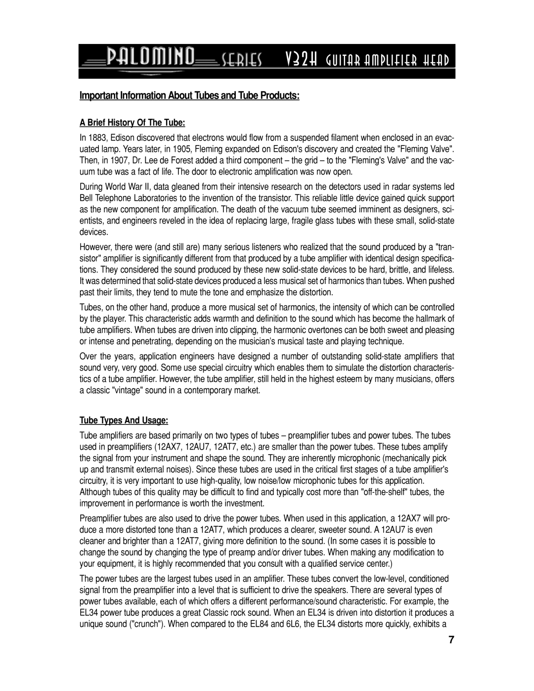 Crate Amplifiers V32H Important Information About Tubes and Tube Products, Brief History Of The Tube, Tube Types And Usage 