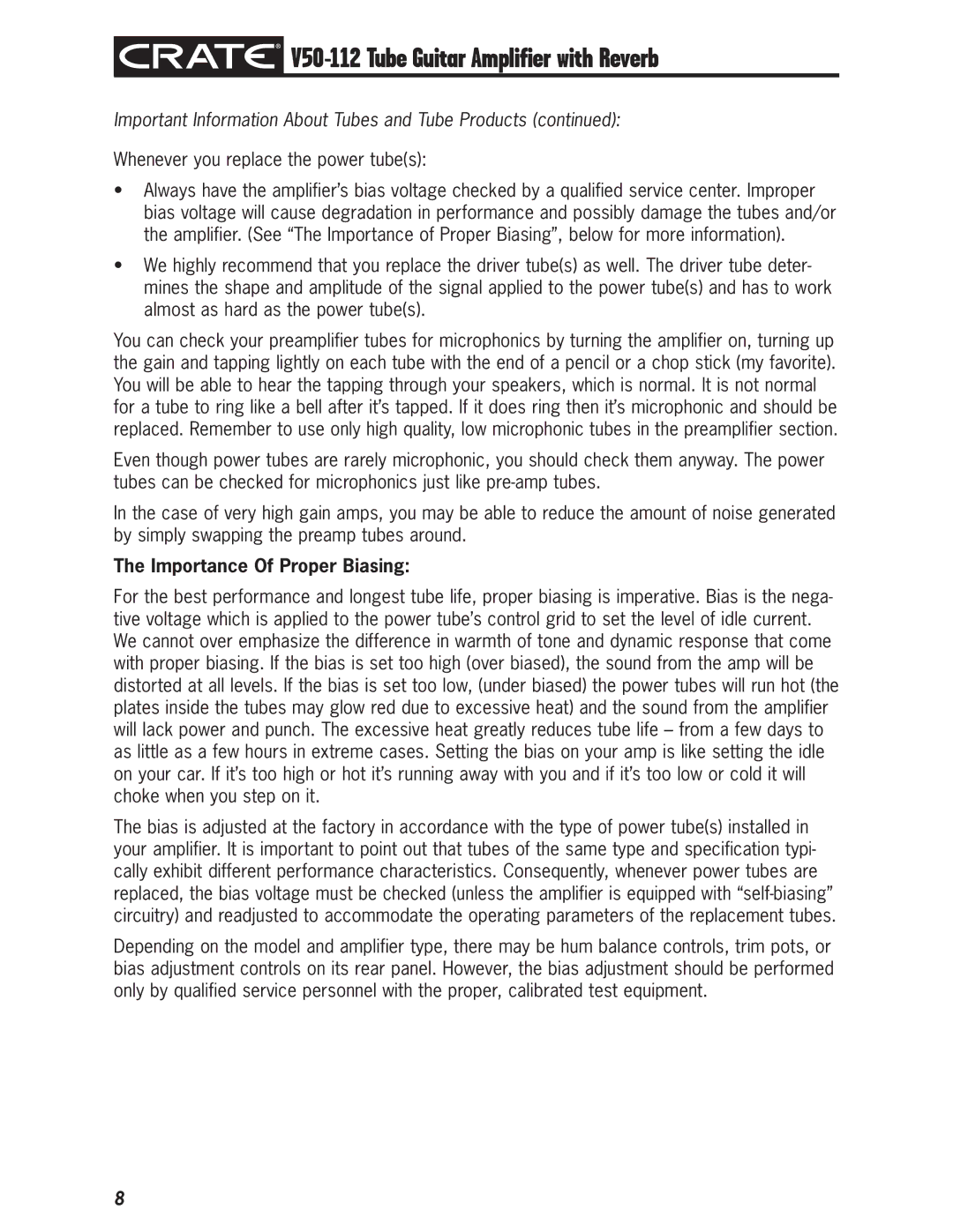 Crate Amplifiers V50-112 owner manual Whenever you replace the power tubes, Importance Of Proper Biasing 