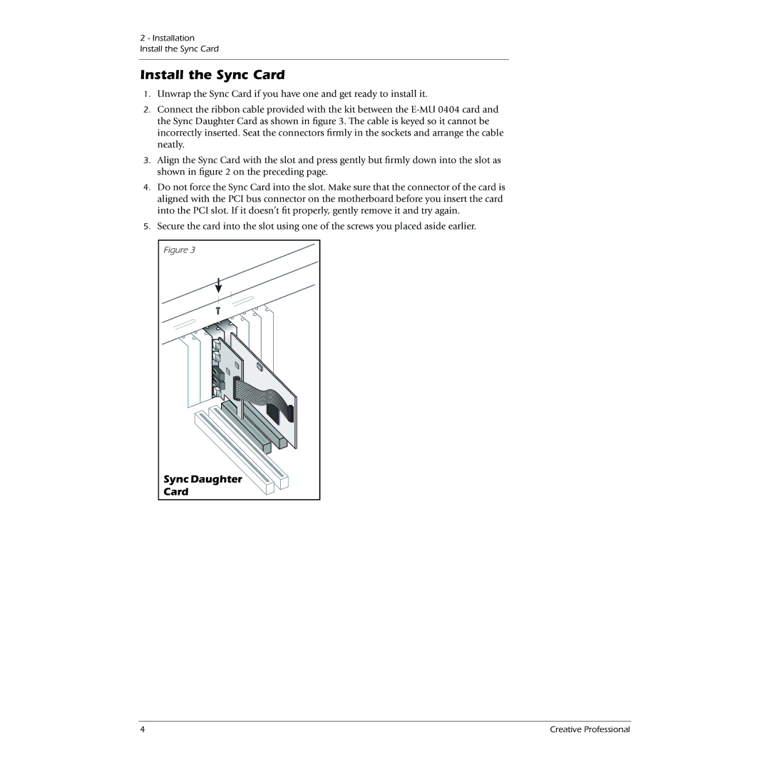 Creative 0404 owner manual Install the Sync Card, Sync Daughter 