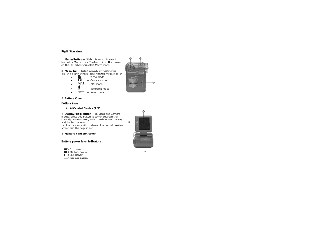 Creative 316 manual Right Side View, Memory Card slot cover Battery power level indicators 