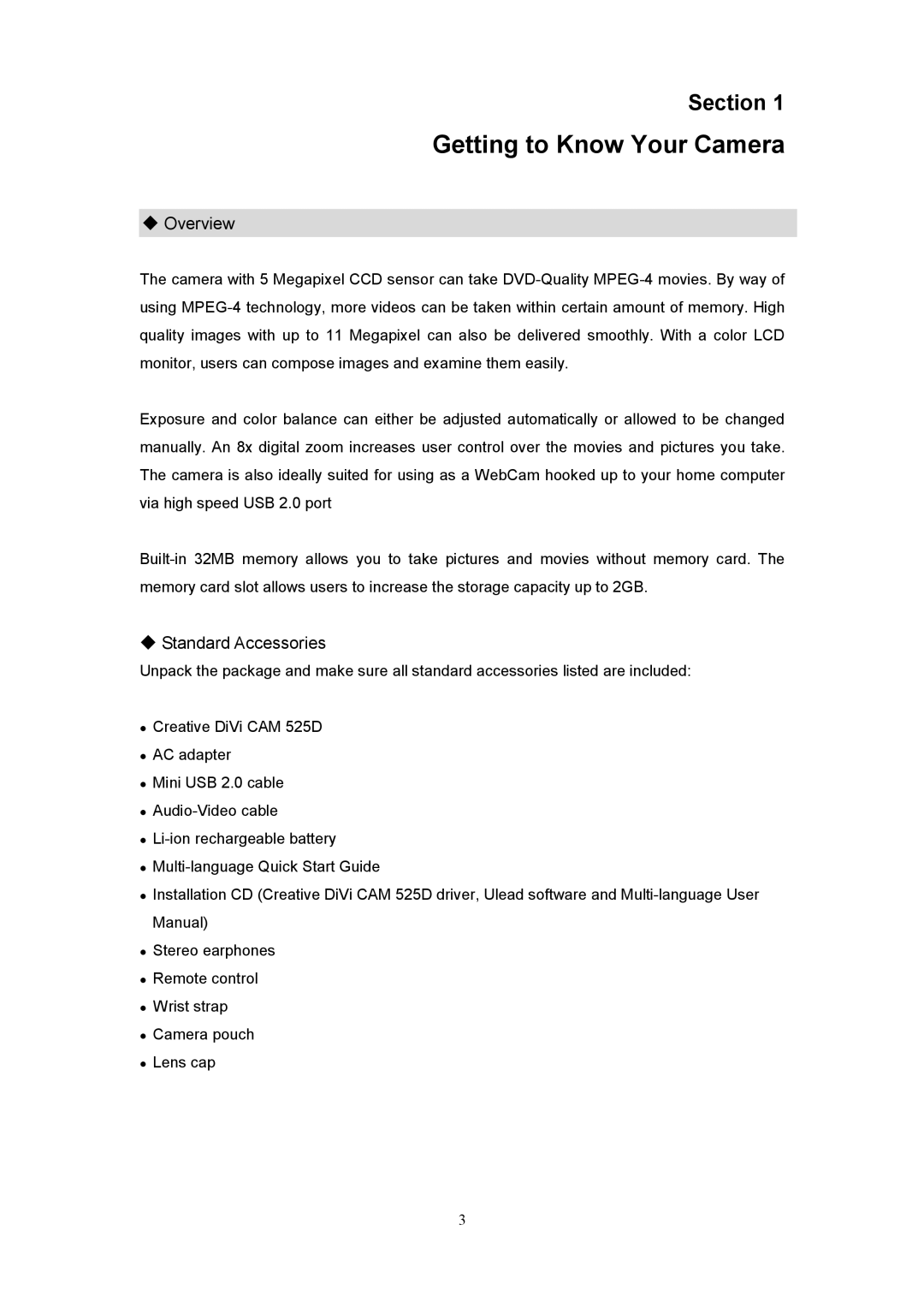 Creative 525D user manual Getting to Know Your Camera, Overview, Standard Accessories 