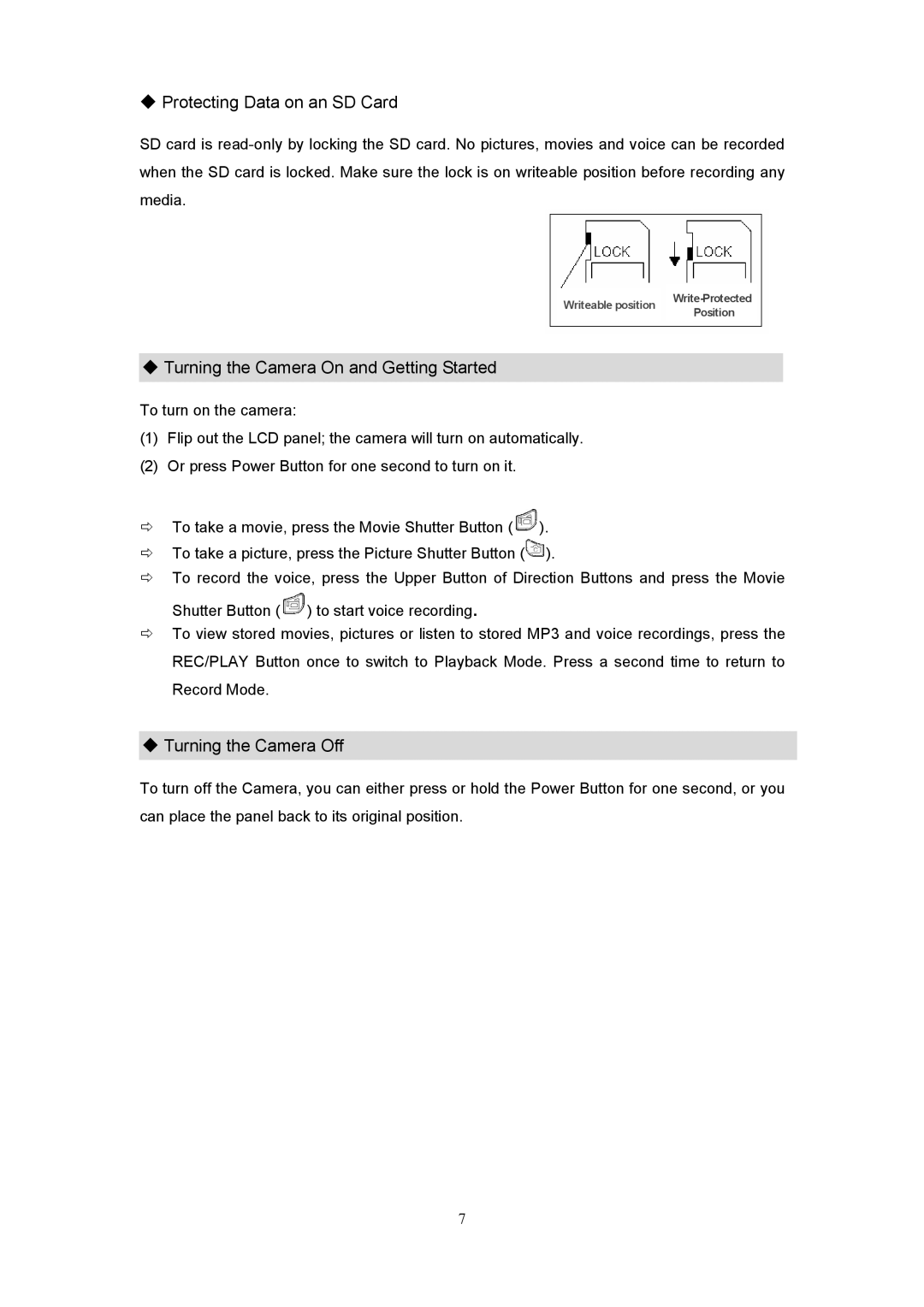 Creative 525D user manual Protecting Data on an SD Card, Turning the Camera On and Getting Started, Turning the Camera Off 