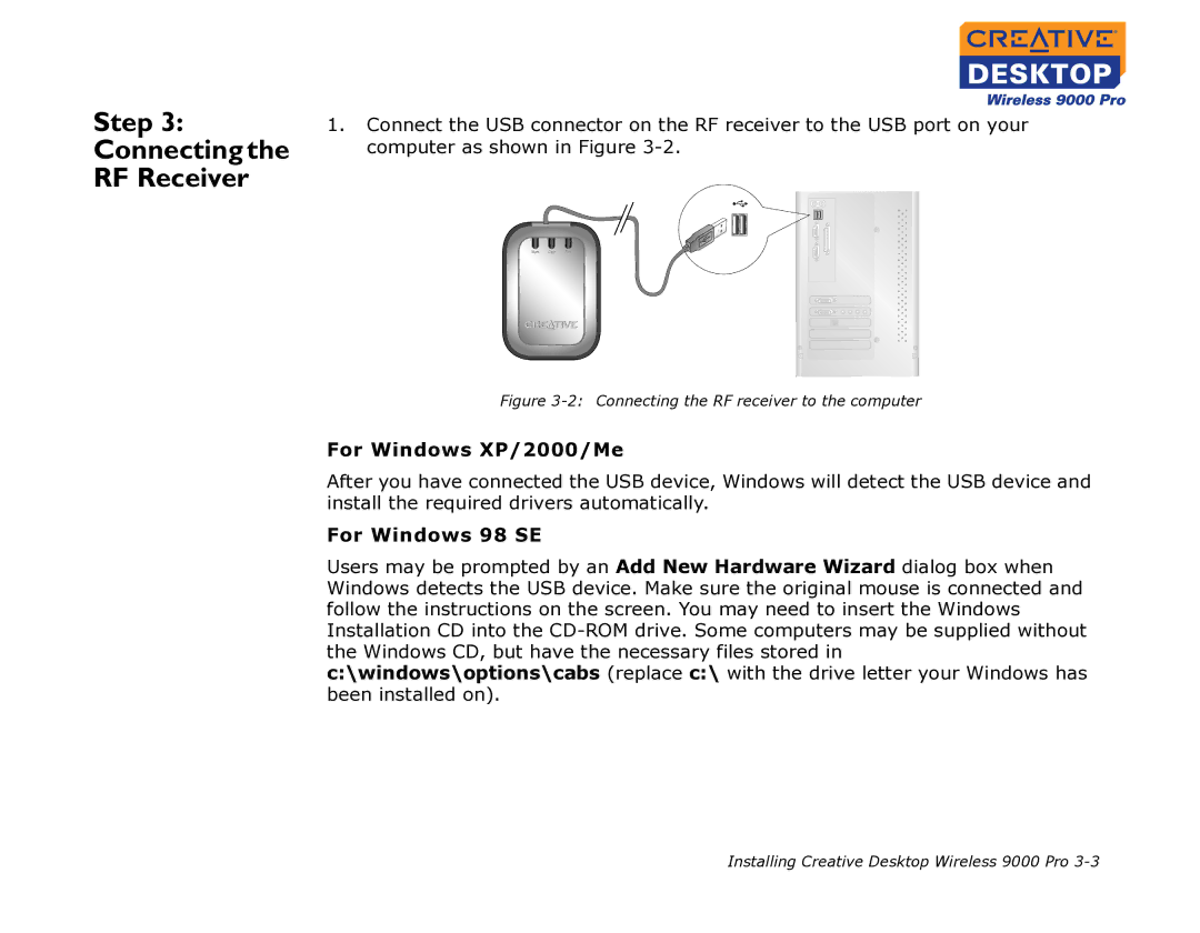 Creative 9000 Pro manual Step Connecting RF Receiver, For Windows XP/2000/Me, For Windows 98 SE 