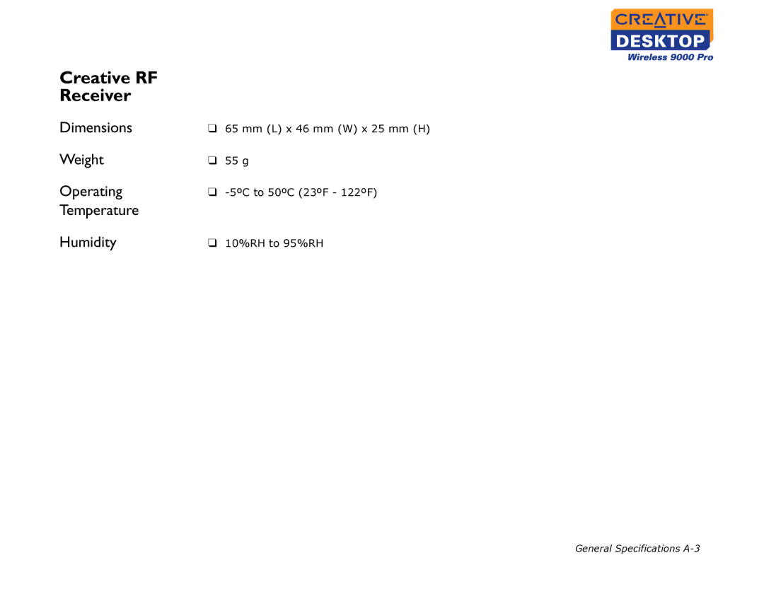 Creative 9000 Pro manual Dimensions Weight Operating Temperature Humidity 