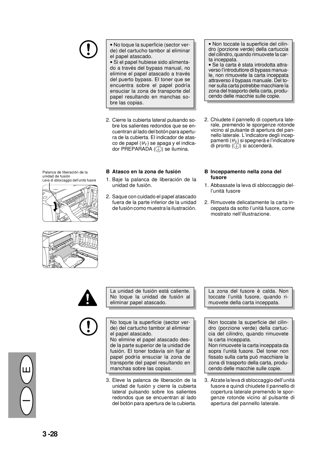 Creative AL-1452, AL-1551 manual Pamenti t si spegnerà e l’indicatore di pronto si accenderà, Atasco en la zona de fusió n 