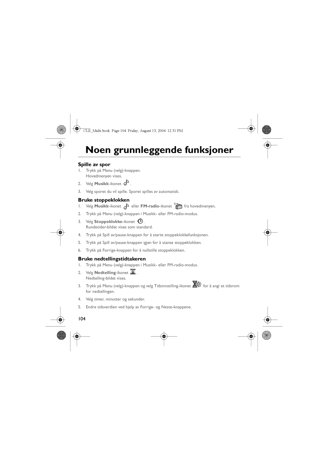 Creative CLE manual Noen grunnleggende funksjoner, Spille av spor, Bruke stoppeklokken, Bruke nedtellingstidtakeren 