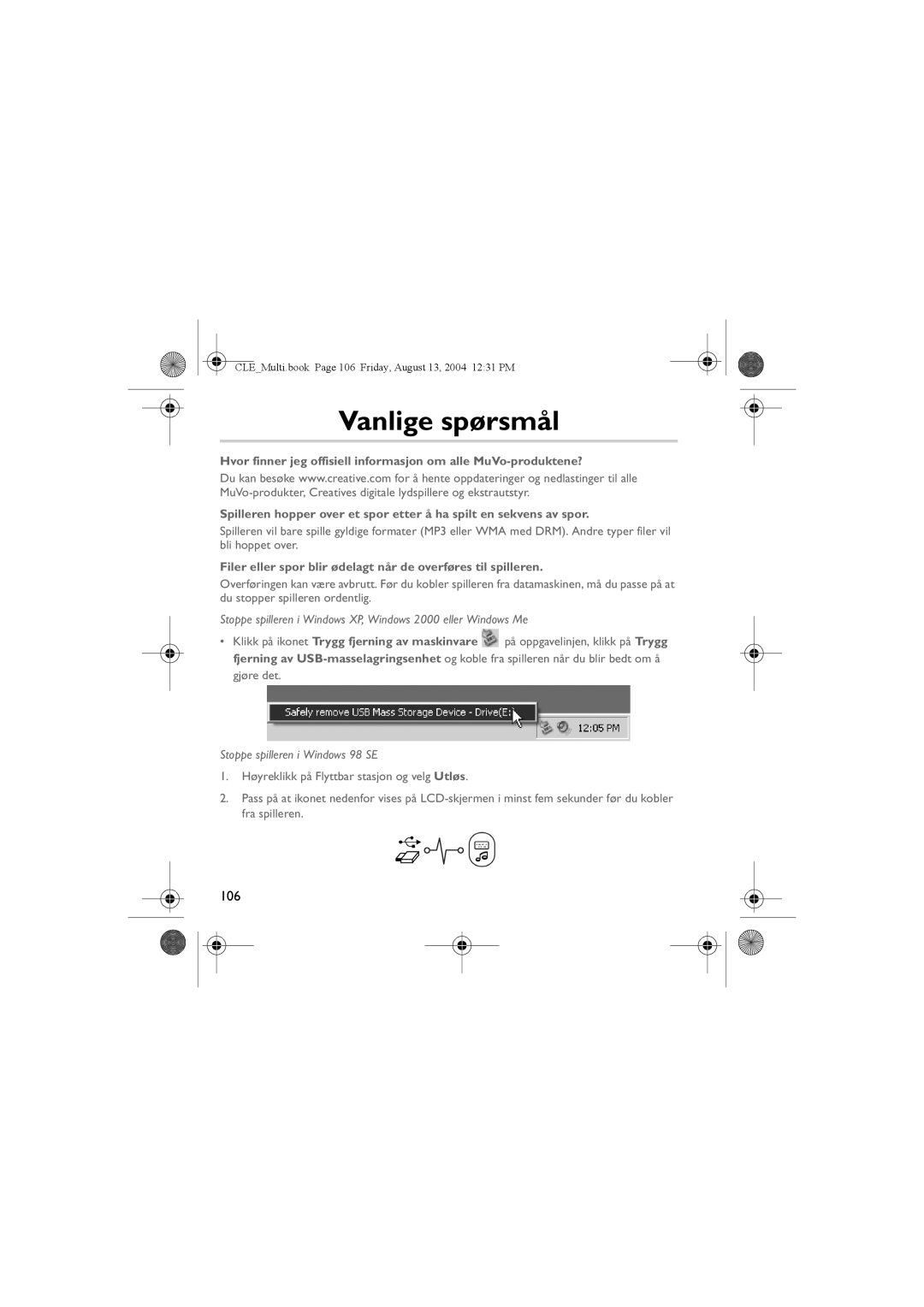 Creative CLE manual Vanlige spørsmål, Filer eller spor blir ødelagt når de overføres til spilleren 