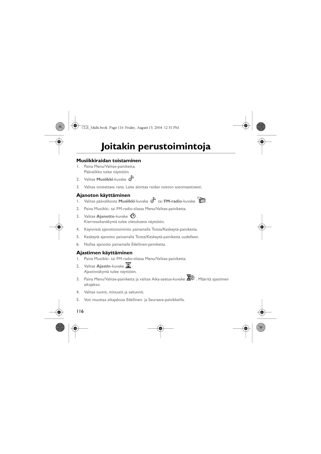 Creative CLE manual Joitakin perustoimintoja, Musiikkiraidan toistaminen, Ajanoton käyttäminen, Ajastimen käyttäminen 