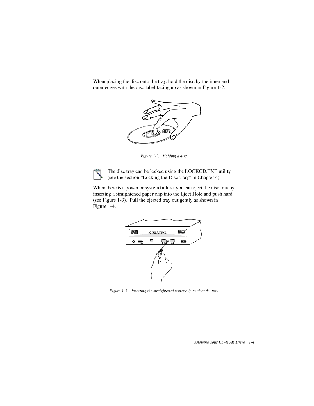 Creative GCD-R542B manual Holding a disc 