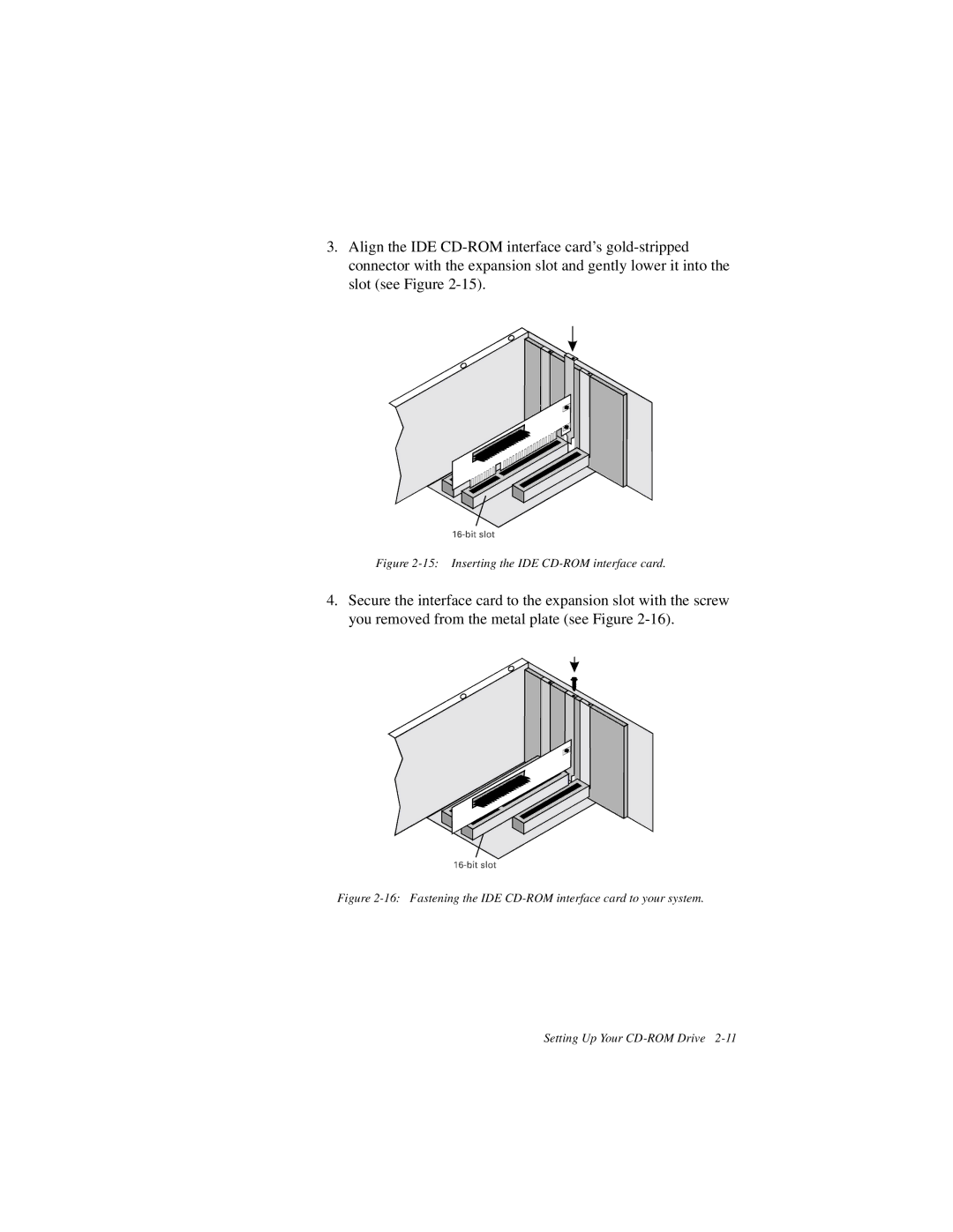 Creative GCD-R542B manual Inserting the IDE CD-ROM interface card 