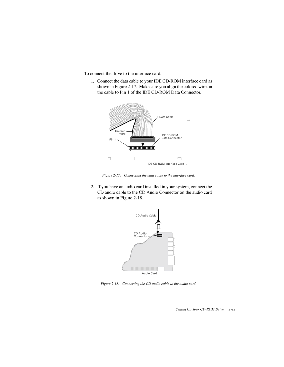 Creative GCD-R542B manual Connecting the data cable to the interface card 