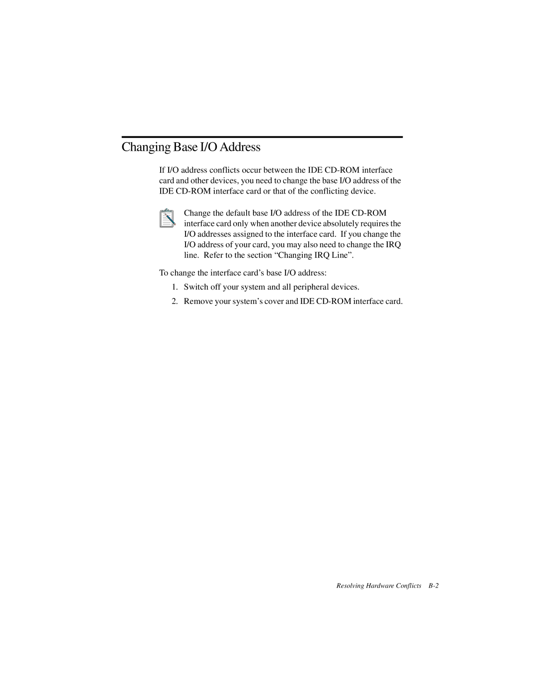 Creative GCD-R542B manual Changing Base I/O Address 