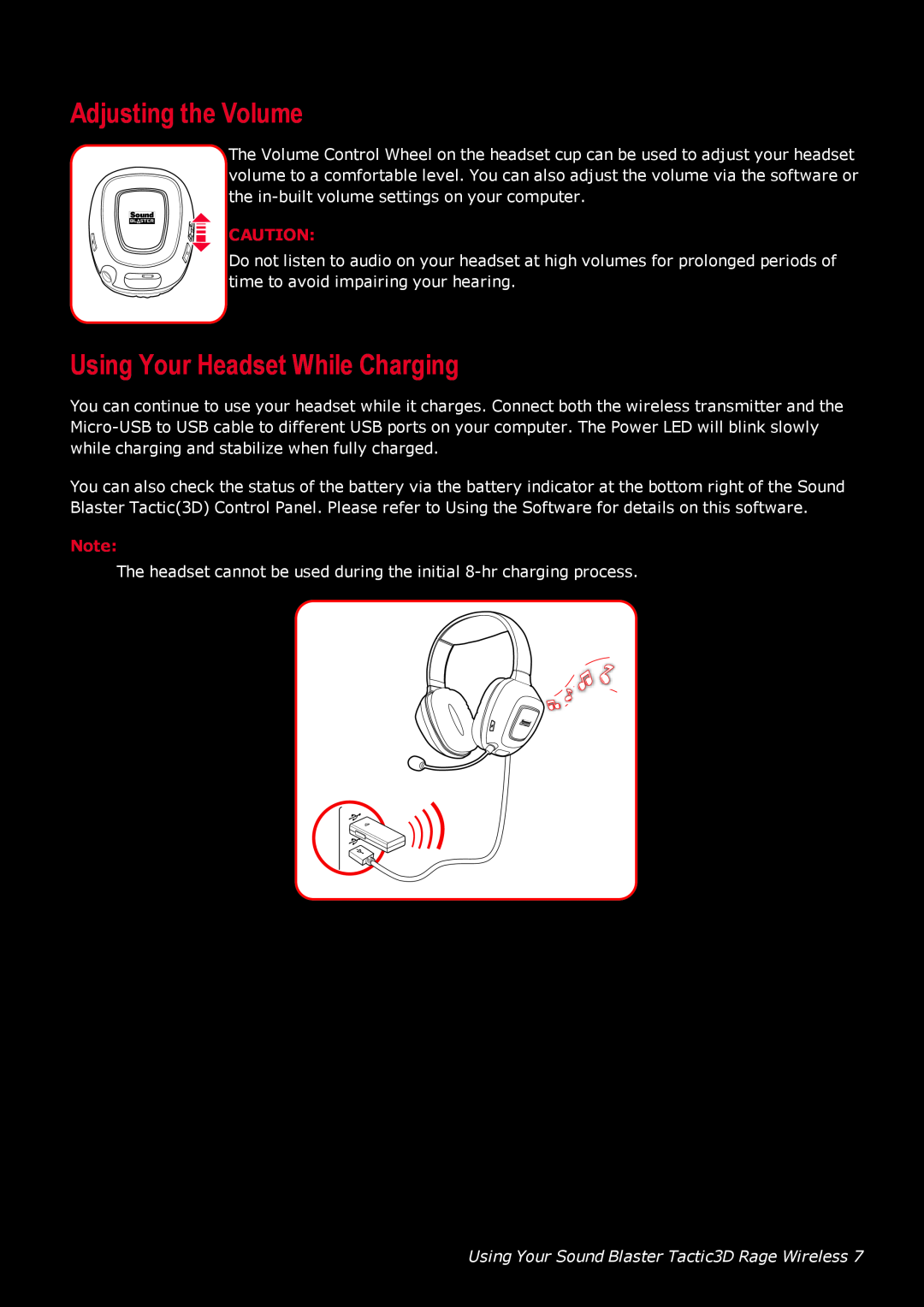 Creative GH0220A Adjusting the Volume, Using Your Headset While Charging, Using Your Sound Blaster Tactic3D Rage Wireless 