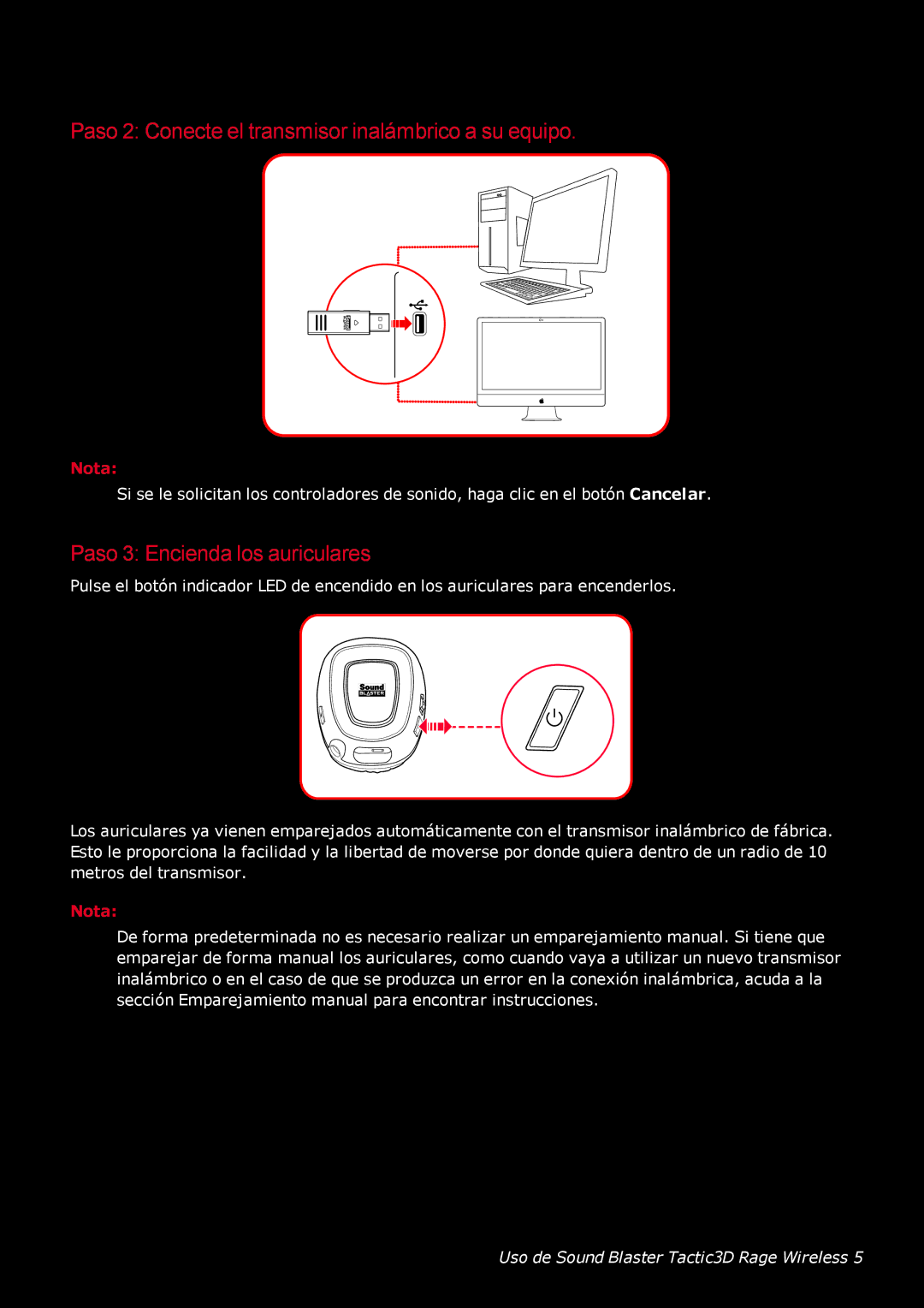 Creative Labs GH0220A manual Paso 2 Conecte el transmisor inalámbrico a su equipo, Paso 3 Encienda los auriculares 