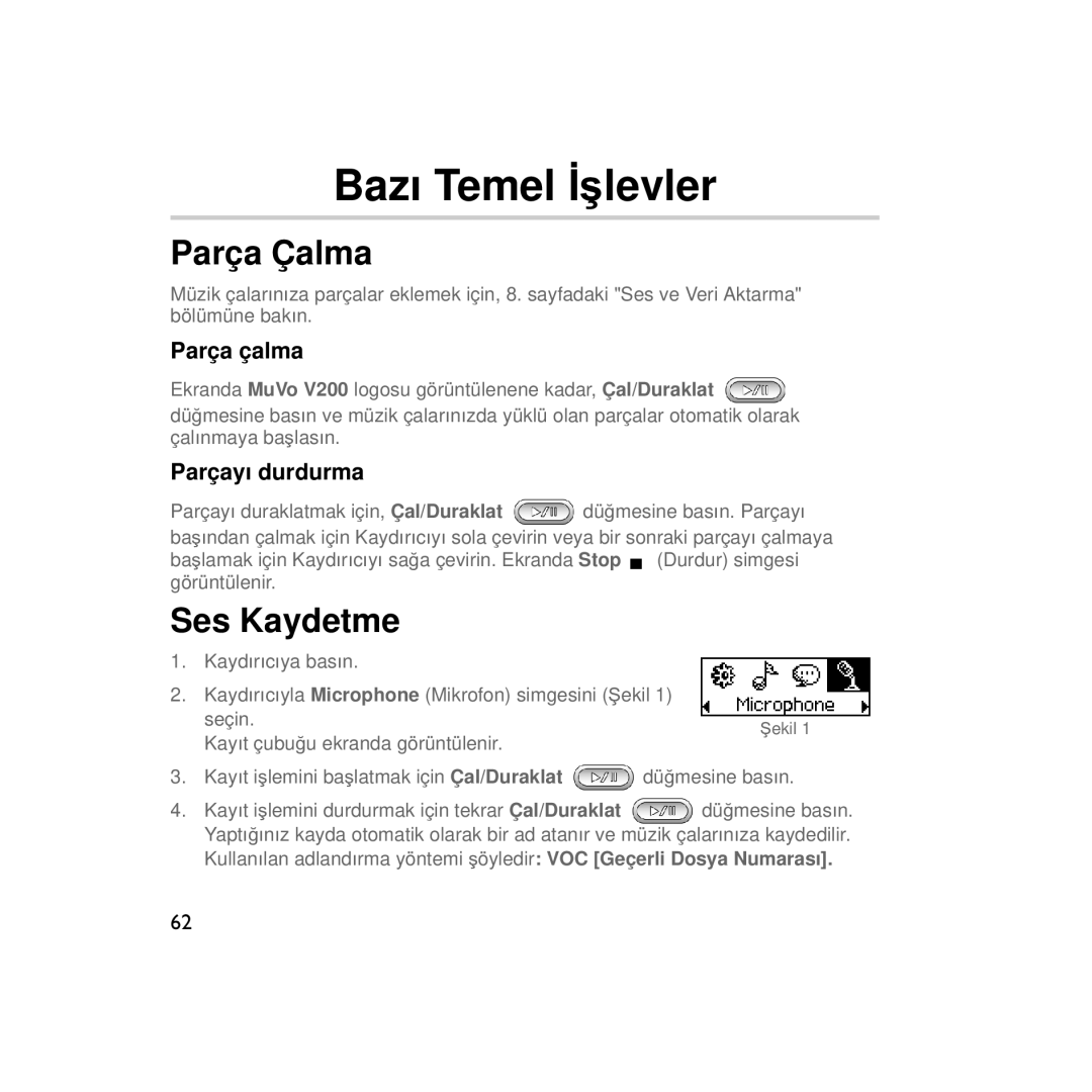 Creative Labs V200 manual Bazı Temel İşlevler 