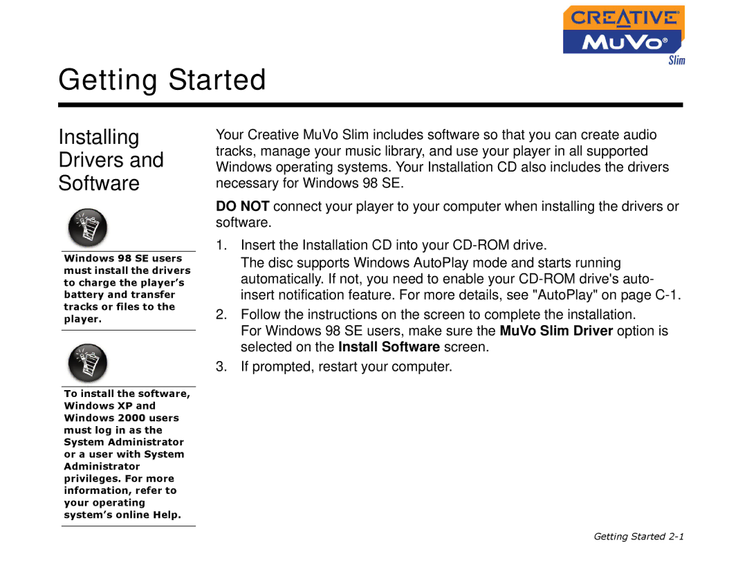 Creative MuVo Slim manual Getting Started, Installing Drivers Software 