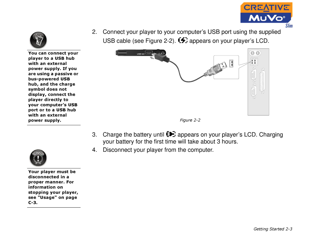 Creative MuVo Slim manual USB cable see Figure Appears on your player’s LCD 