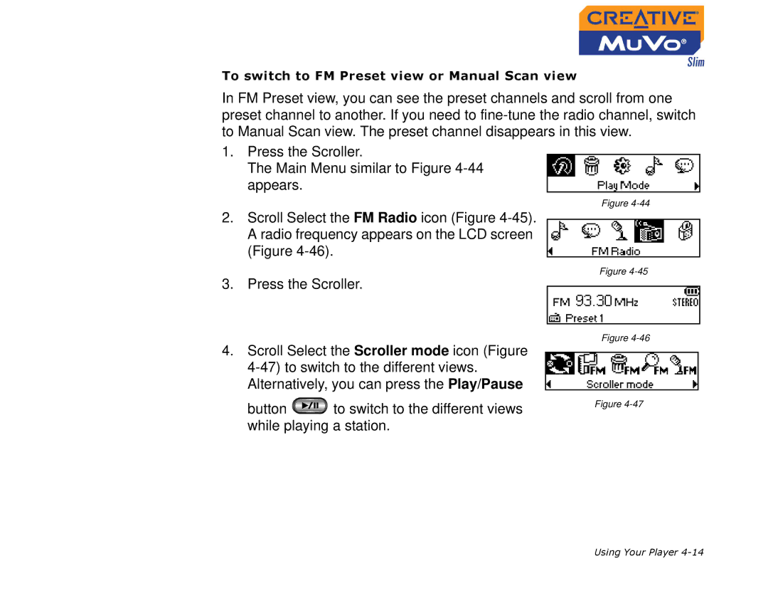 Creative MuVo Slim manual To switch to FM Preset view or Manual Scan view 