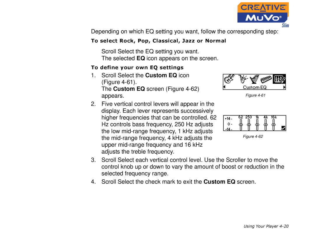 Creative MuVo Slim manual To select Rock, Pop, Classical, Jazz or Normal 
